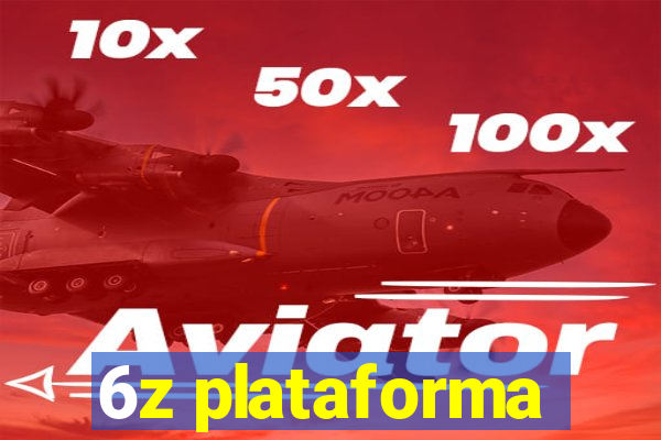 6z plataforma